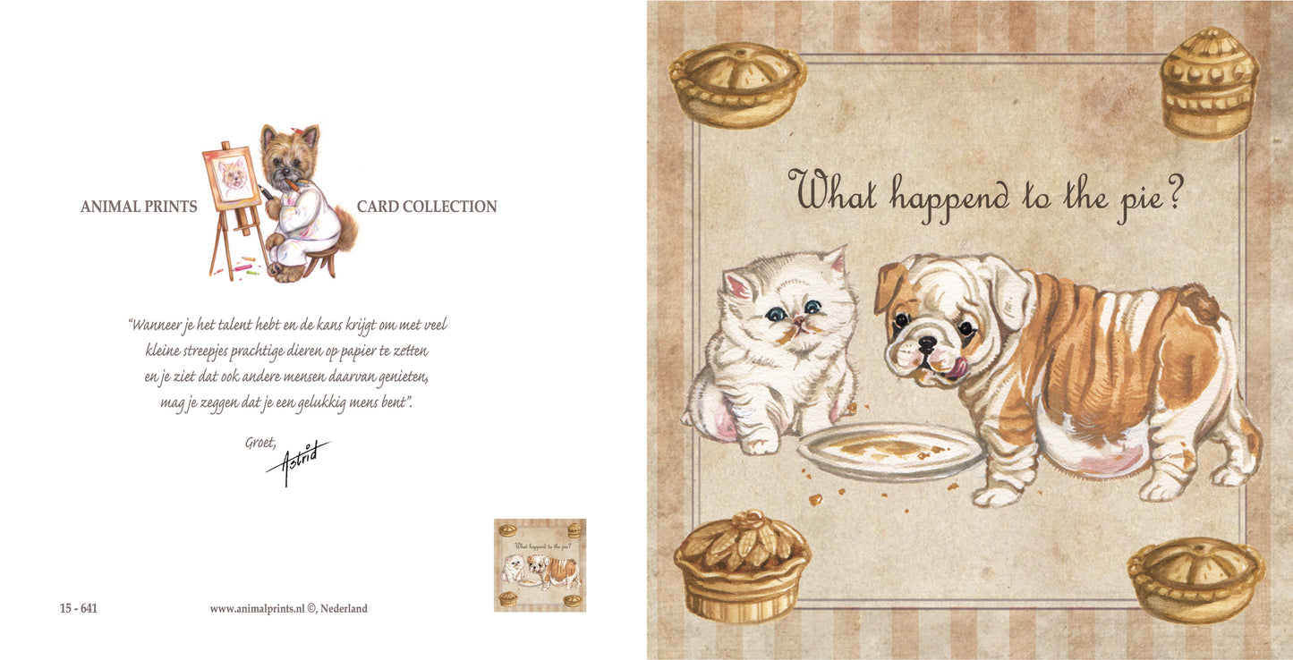 Vierkante kaart - What happened to the pie (hond, persische kat, engelse bulldog)