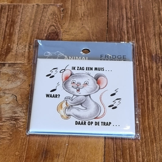 Koelkastmagneet - Ik zag een muis..., Waar?