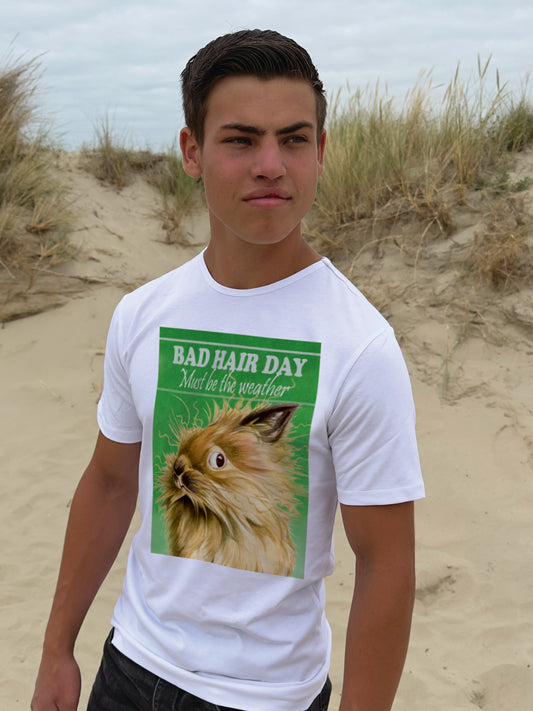 T-Shirt „Bad Hair Day – „Must be the Weather“ sein.